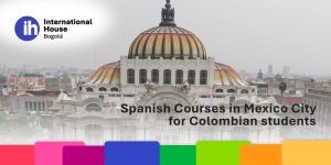 spanish-courses-in-mexico-city-for-colombian-students